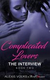Complicated Lovers - The Interview (Book 2) (eBook, ePUB)