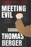 Meeting Evil (eBook, ePUB) Meeting Evil (eBook, ePUB)