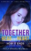 Together Head and Heart - How it Ends (Book 3) Coming of Age Romance (eBook, ePUB)