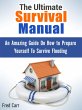 The Ultimate Survival Manual: An... - Bild 1