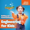 Engineering for Kids: Building and... - Bild 1