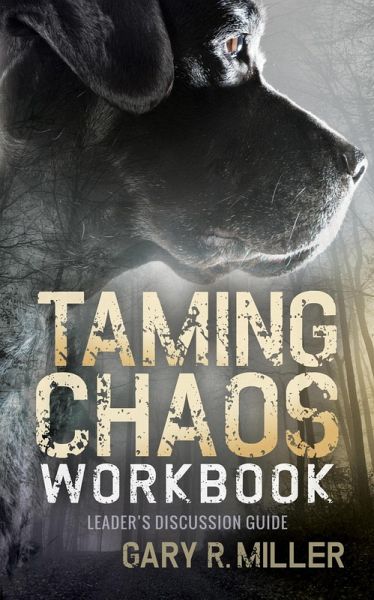 Taming Chaos Workbook (eBook, ePUB) Taming Chaos Workbook (eBook, ePUB)