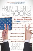 From Clients to Crooks (eBook, ePUB)