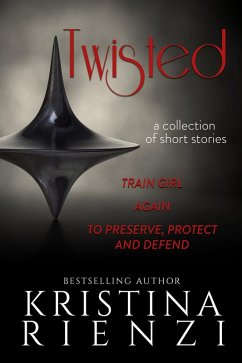 Cover Twisted: A Collection of Short Stories (eBook, ePUB)