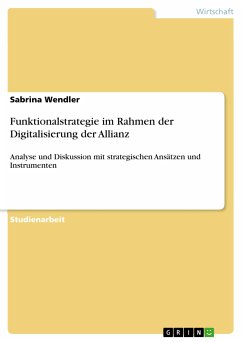 Funktionalstrategie im Rahmen der Digitalisierung der Allianz (eBook, PDF) - Wendler, Sabrina