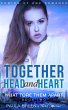 Together Head and Heart - What Tore... - Bild 1