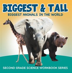 Biggest & Tall (Biggest Animals in the World) : Second Grade Science Workbook Series (eBook, ePUB) - Baby
