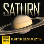 Saturn: Planets in Our Solar System   Children's Astronomy Edition (eBook, ePUB)