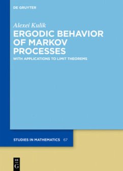 Ergodic Behavior of Markov Processes - Kulik, Alexei