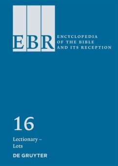 Lectionary - Lots / Encyclopedia of the Bible and Its Reception (EBR) Volume 16