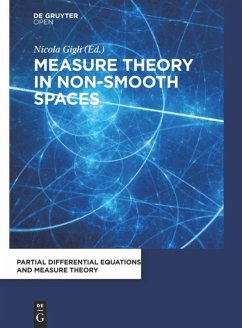 Measure Theory in Non-Smooth Spaces - Gigli, Nicola
