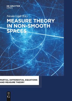 Measure Theory in Non-Smooth Spaces - Gigli, Nicola