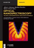 Instrumentation, Simulation & Materials / Optical Nanospectroscopy Volume 2