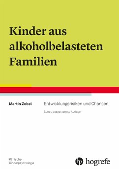 Kinder aus alkoholbelasteten Familien (eBook, PDF) - Zobel, Martin