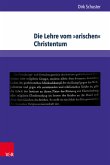 Die Lehre vom »arischen« Christentum (eBook, PDF)