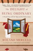 The Delight of Being Ordinary (eBook, ePUB)