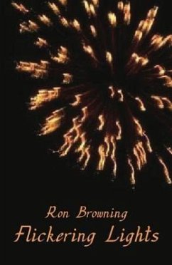 Flickering Lights (eBook, ePUB) - Browning, Ron