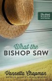 What the Bishop Saw (eBook, ePUB)