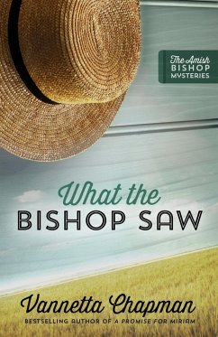 What the Bishop Saw (eBook, ePUB) - Chapman, Vannetta