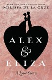 Alex & Eliza (eBook, ePUB)