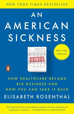 An American Sickness (eBook, ePUB) - Rosenthal, Elisabeth