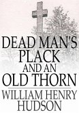 Dead Man's Plack and An Old Thorn (eBook, ePUB)