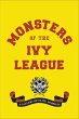 Monsters of the Ivy League (eBook, ePUB) - Bild 1