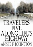 Travelers Five Along Life's Highway (eBook, ePUB)