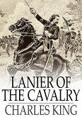 Lanier of the Cavalry (eBook, ePUB) Lanier of the Cavalry (eBook, ePUB)
