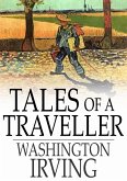 Tales of a Traveller (eBook, ePUB) Tales of a Traveller (eBook, ePUB)