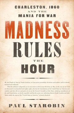 Madness Rules the Hour (eBook, ePUB) - Starobin, Paul