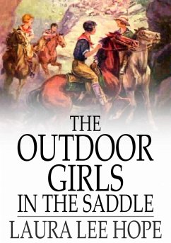 Outdoor Girls in the Saddle (eBook, ePUB) Cover Outdoor Girls in the Saddle (eBook, ePUB)