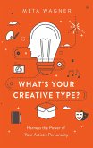 What's Your Creative Type? (eBook, ePUB)