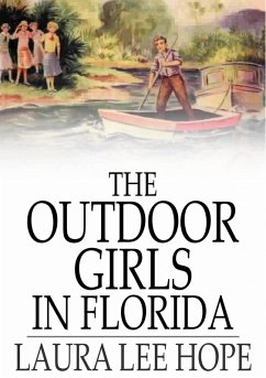 Outdoor Girls in Florida (eBook, ePUB) Cover Outdoor Girls in Florida (eBook, ePUB)