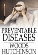 Preventable Diseases (eBook, ePUB) - Bild 1