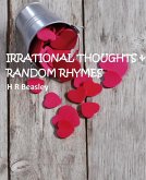 Irrational Thoughts & Random Rhymes (eBook, ePUB)