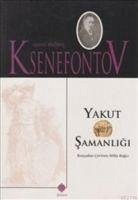 Yakut Samanligi - Vasilyevic Ksenefontov, Gavriil