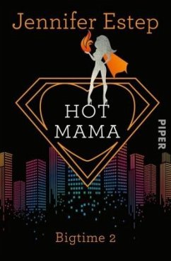 Hot Mama / Bigtime Bd.2 - Estep, Jennifer