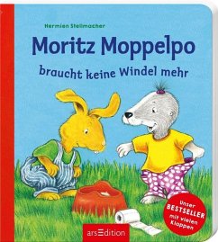 Moritz Moppelpo braucht keine Windel mehr - Stellmacher, Hermien