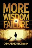 More Wisdom in Failure