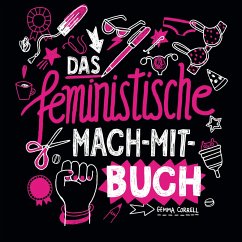 Das feministische Mach-Mit-Buch - Correll, Gemma