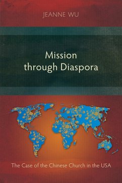 Mission through Diaspora (eBook, ePUB) - Wu, Jeanne