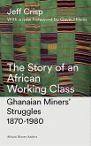 The Story of an African Working Class (eBook, ePUB)
