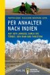 Per Anhalter nach Indien - Bild 1