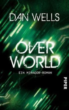 Overworld / Mirador Bd.2 - Wells, Dan