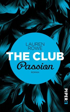 Passion / The Club Bd.7 - Rowe, Lauren