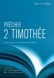 Prêcher 2 Timothée (eBook, PDF) - Bild 1