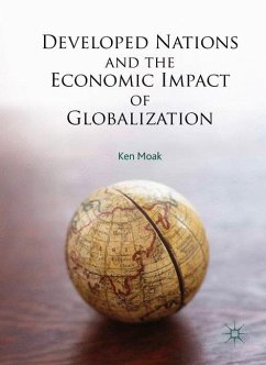 Developed Nations and the Economic Impact of Globalization - Moak, Ken