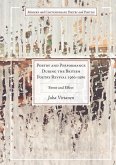 Poetry and Performance During the British Poetry Revival 1960¿1980
