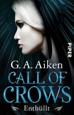 Enthüllt / Call of Crows Bd.3 - Aiken, G. A.
